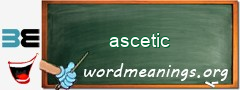 WordMeaning blackboard for ascetic